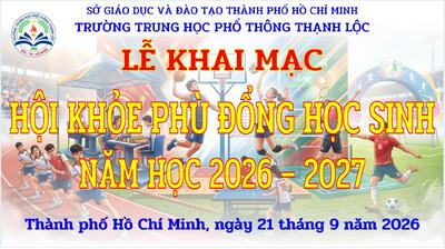 KHAI MẠC HỘI KHỎE PHÙ ĐỔNG NĂM HỌC 2026 - 2027
